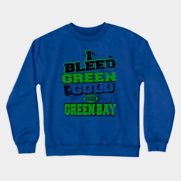 I Breed Green And Gold Greenbay Crewneck Sweatshirt by jerranne